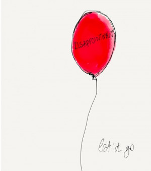 Getting past disappointment: let go of the ‘fixed ideas’ that hurt ...