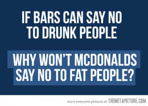 Funny photos funny McDonalds fat people quote