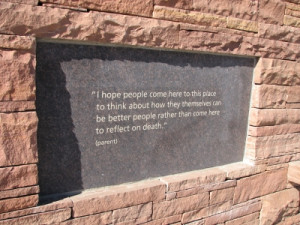 columbine memorial quotation wall at the columbine memorial quotation ...