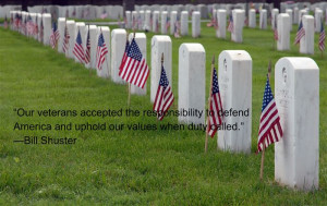 ... America And Uphold Our Values When Duty Called.” —Bill Shuster