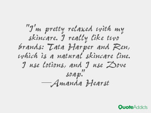 line I use lotions and I use Dove soap Amanda Hearst
