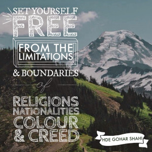 Set yourself free from the limitations and boundaries of religions ...