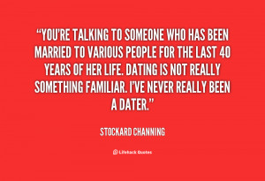 quote-Stockard-Channing-youre-talking-to-someone-who-has-been-70497 ...