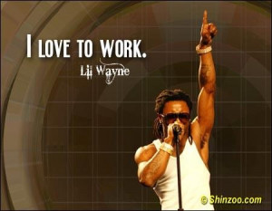 Lil Wayne Quotes and Sayings