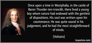 Once upon a time in Westphalia, in the castle of Baron Thunder-ten ...