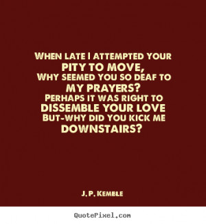best love quotes from j p kemble design your own quote picture here