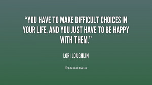 Difficult Choices Quotes To-make-difficult-choices-
