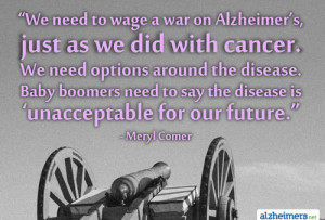 Quote: War On Alzheimer’s