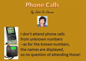 Witty Quotes by Zahid Zia Cheema ; Phone Calls - 