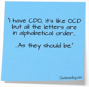 ... Funny & Quotes archive. OCD Funny Quotes picture, image, photo or