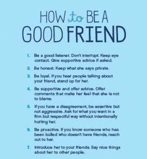 Don't be a bully but a friend. Here's a few ways how. ~RS