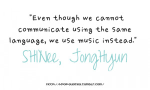 Shinee Key Quotes Quotes? i have quotes