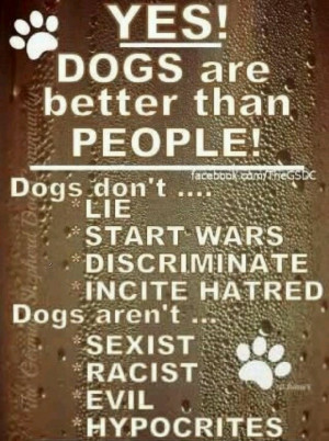 Dogs are better tha people