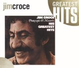 Jim Croce Song Quotes/Lines