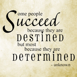 Determination Quotes and Sayings