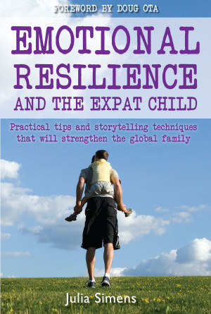 Julia Simens, Emotional Resilience and the Expat Child