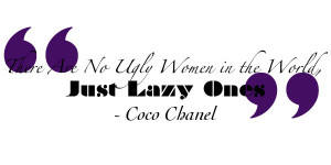 Posted in coco chanel , qotd , thoughts?