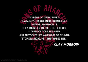Sons Of Anarchy Quotes Tumblr