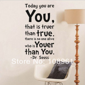 Dr-Seuss-Today-You-Are-You-Art-Vinyl-Wall-Decals-Stickers-Quotes-and ...