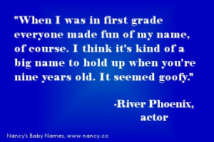 River Phoenix, as quoted in Cosmopolitan magazine in 1995:
