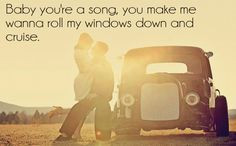 baby you're a song #country #music #quotes More