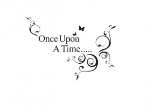 Once Upon A Time Quote vinyl art decol wholesale