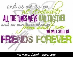 Long term friendship quotes