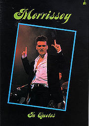 Morrissey In Quotes Plus Scrapbook