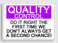 free printable do it right the first time we don't always get a second ...