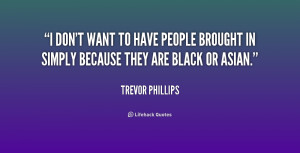 Trevor Phillips Quotes