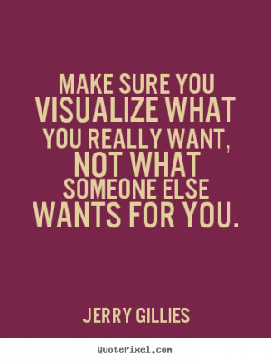 jerry-gillies-quotes_16709-3.png