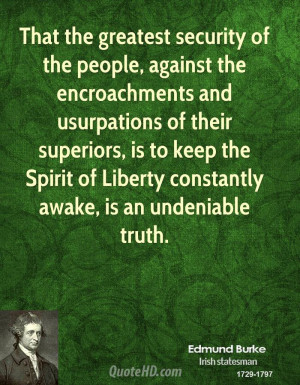 security of the people, against the encroachments and usurpations ...