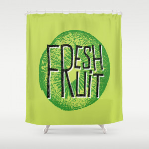 Kiwi fresh fruit illustration quotes Shower Curtain