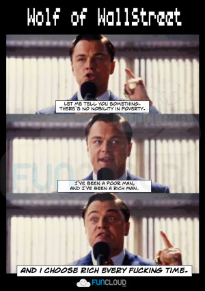 Wolf Of Wall Street Quotes Wolf of wallstreet quotes