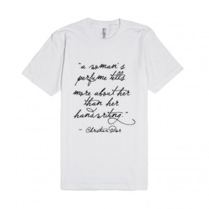 ... perfume tells more about her then her handwriting- Christian Dior t