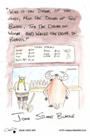 ... the drink of beasts. - John Stuart Blackie | ©2011 Artwork by Ong