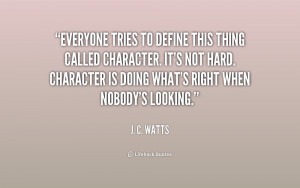 quote-J.-C.-Watts-everyone-tries-to-define-this-thing-called-235628 ...