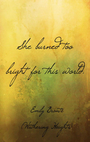Wuthering Heights quotes, Emily Brontë wisdom