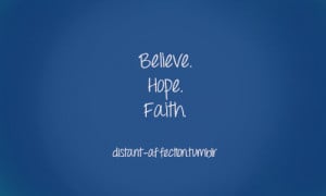Hope Believe Faith Love Peace