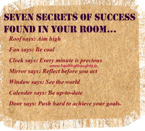 Seven Secrets of Success found in Your Room…