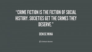 quote-Denise-Mina-crime-fiction-is-the-fiction-of-social-234238.png