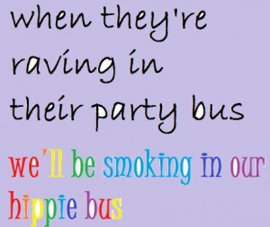 Hippie quotes (30+ image quotes about Hippies)