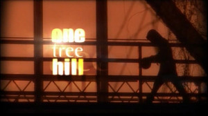One Tree Hill Title One Tree Hill Screencap