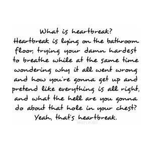 Broken hearted