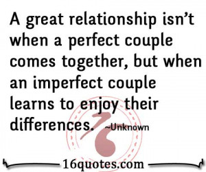 ... , but when an imperfect couple learns to enjoy their differences