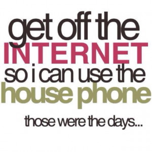 Dial up~Remember it well!