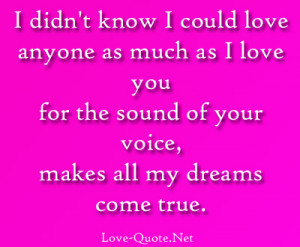 didn’t know I could love anyone as much as I love you for the ...