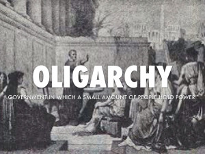 Oligarchy Oligarchy