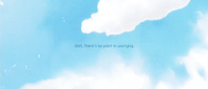 gif quote text anime sky clouds positive cloud worry note lovely ...