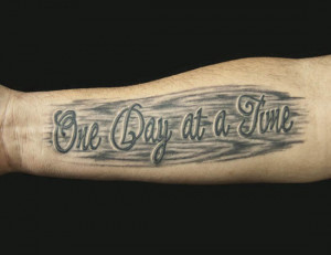 One Day At A Time Arm Tattoo Design